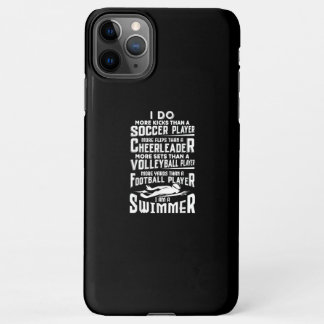 I Am A Swimmer Funny Swimming Pool Swim Lover Gift iPhone 11Pro Max Case