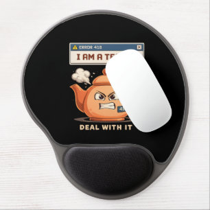 I am a teapot gel mouse pad