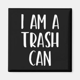 I Am A Trash Can Halloween I'm Simple Costume Easy Magnet