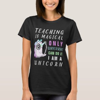 I Am A Unicorn Funny Teacher Slogan