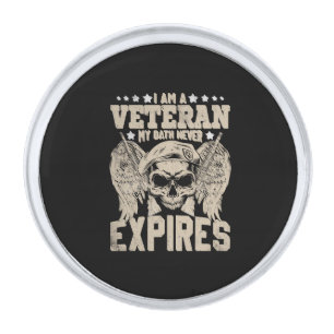 i am a veteran my oath never expires silver finish lapel pin