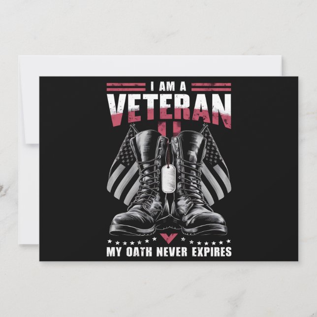 I am A Veteran My Oath Never Expires Veteran Day  Invitation (Front)