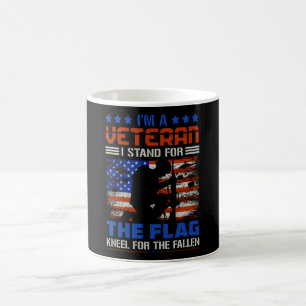 I Am A Veteran Stand For The Flag - USA Hero Gift Coffee Mug