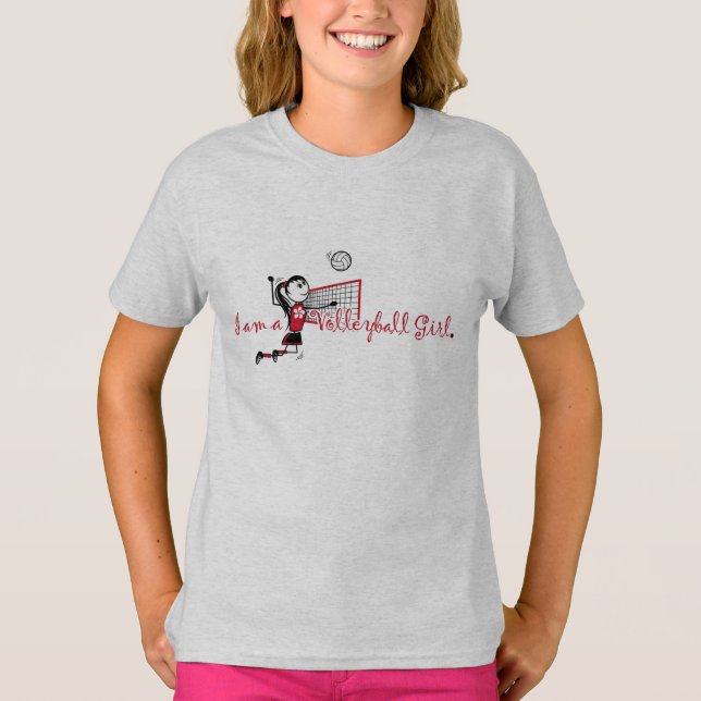 " I am a VOLLEYBALL" Girl T-shirt (Front)