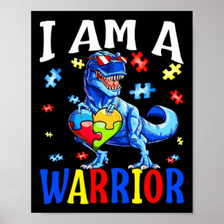 I Am A Warrior Autism Family Dinosaur Autism Aware Poster