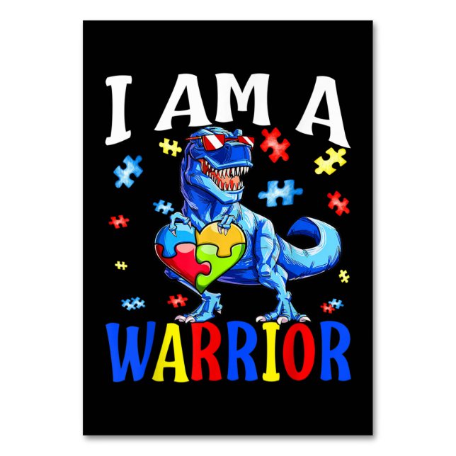 I Am A Warrior Autism Family Dinosaur Autism Table Number (Front)