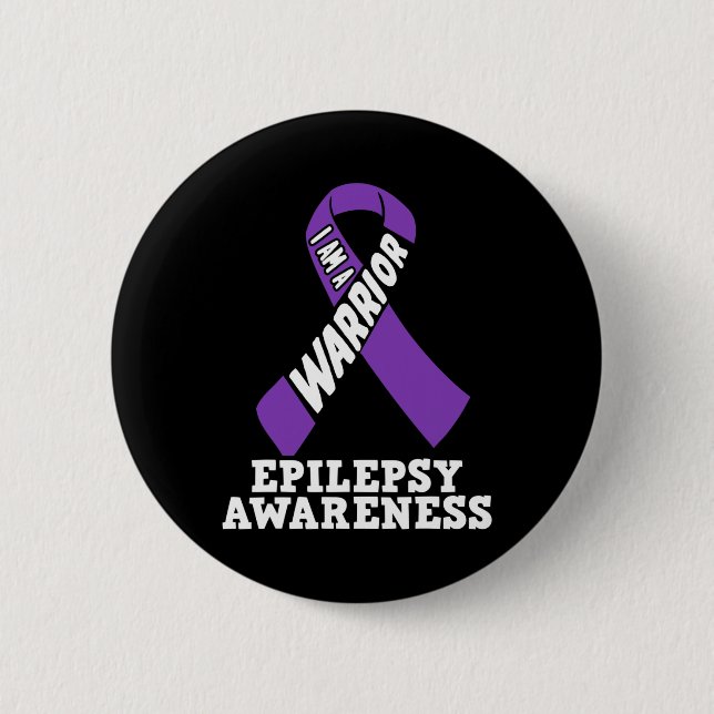 I Am A Warrior Epilepsy Awareness Ribbon Disease  Button (Front)