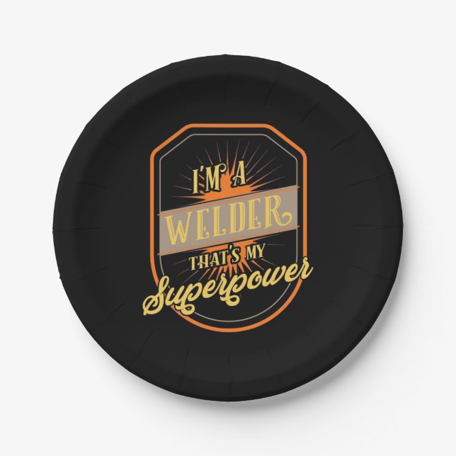 I Am A Welder Paper Plates (Front)
