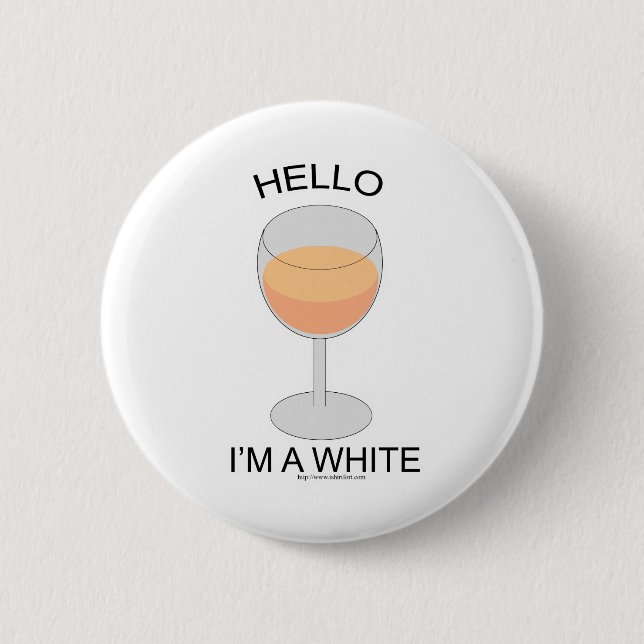 I am a White Button (Front)