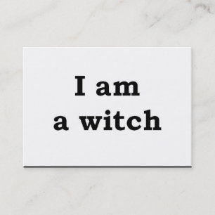 "I am a witch" Business Card