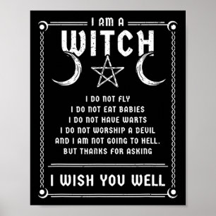I Am A Witch Wicca Halloween Pagan Costume Poster