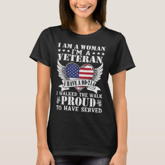I AM A WOMAN I'M VETERAN T-SHIRT
