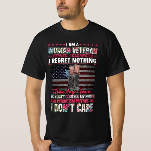 I AM A WOMAN VETERAN I SERVEDI SACRIFICED T_Shirt