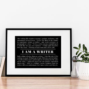 I AM A WRITER Poster for Writers & Authors