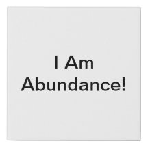 I Am Abundance