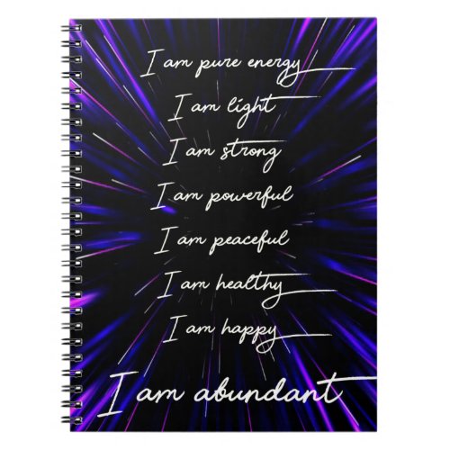 I Am Abundant Positive Affirmations Notebook