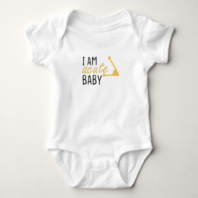 I am Acute Baby Yellow, Math Baby,New Mom Gift  Bodysuit (Front)