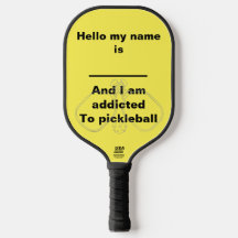I am addicted to pickleball