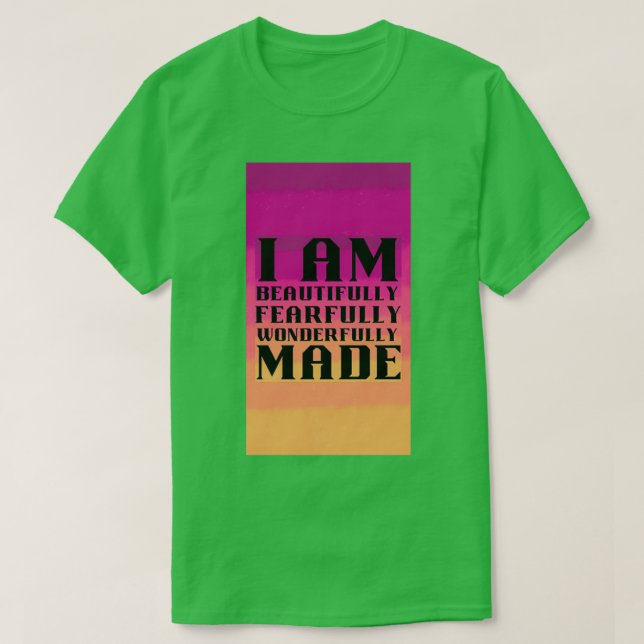 I Am Affirmations T-Shirt (Design Front)