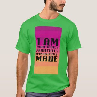 I Am Affirmations T-Shirt