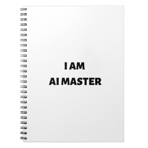 I am AI master Notebook