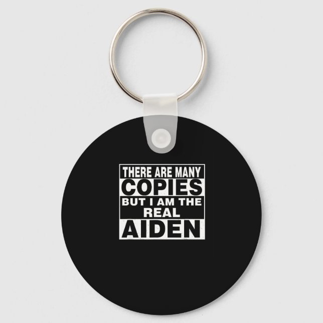 I Am Aiden Fun Shirt Funny D  Keychain (Front)