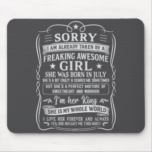 I Am Already Taken By Freaking Awesome Girl Born I Mouse Pad