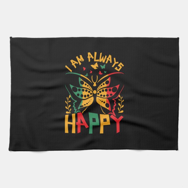 i_am_always_happy_02 kitchen towel (Horizontal)