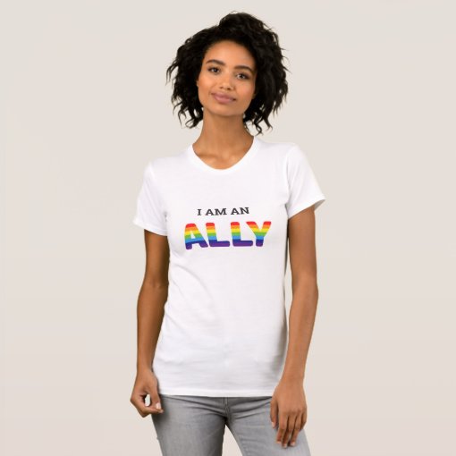 I am an Ally Tee | Zazzle