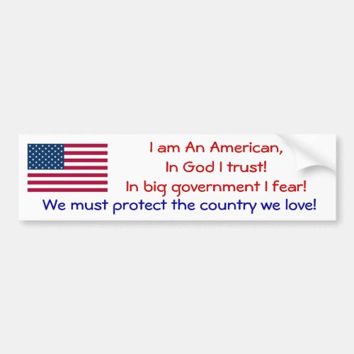 I am an American Bumper Sticker