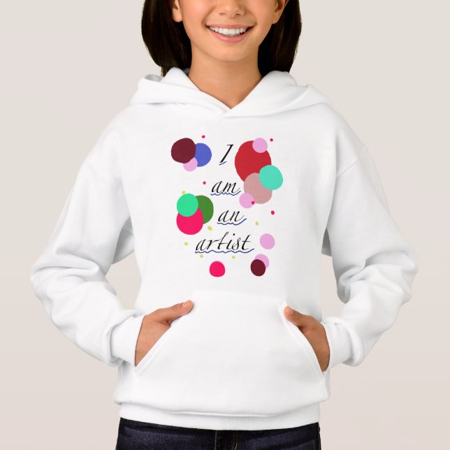 I am an artist hoodie (Front)