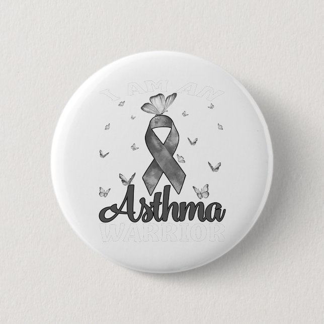 I Am An Asthma Warrior Gray Awareness Ribbon Button (Front)