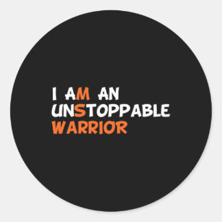I Am An Unstoppable Warrior Multiple Sclerosis Ms Classic Round Sticker