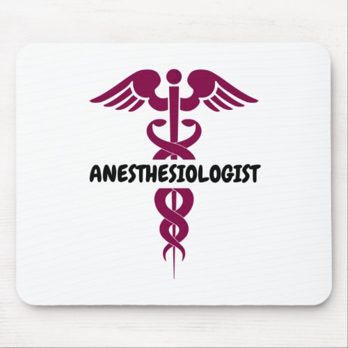 I am Anesthesiologist Mouse Pad