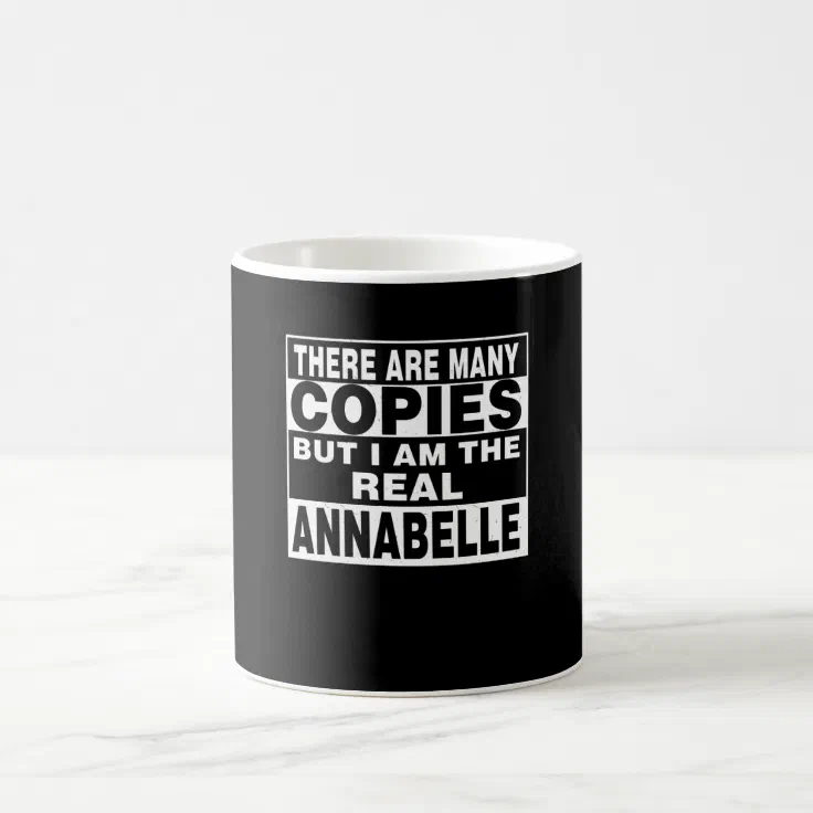 I Am Annabelle Funny Personal Personalized Gift Coffee Mug | Zazzle