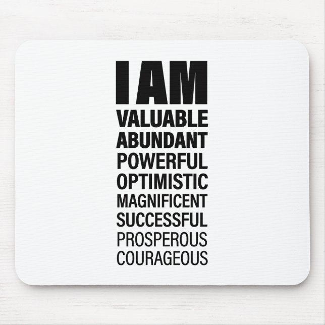 I am Art Cool Text Graphic Opportunity Quote Art Mouse Pad (Front)