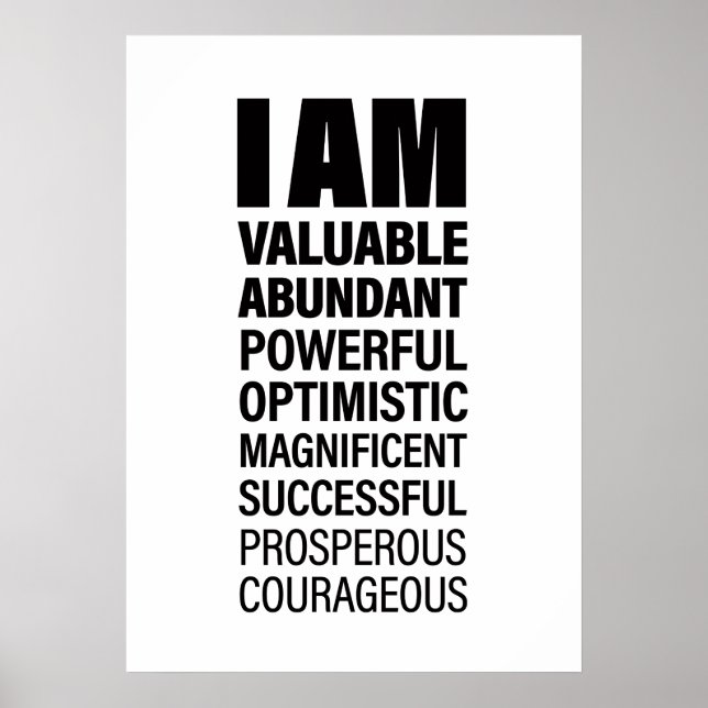 I am Art Cool Text Graphic Opportunity Quote Art Poster (Front)