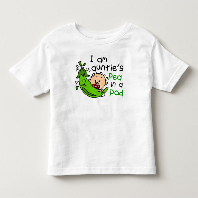 I Am Auntie's Pea In A Pod Toddler T-shirt (Front)