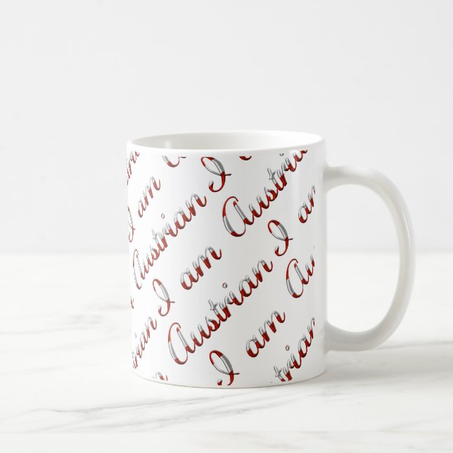 I am Austrian Country Pride Typography Pattern Coffee Mug (Right)