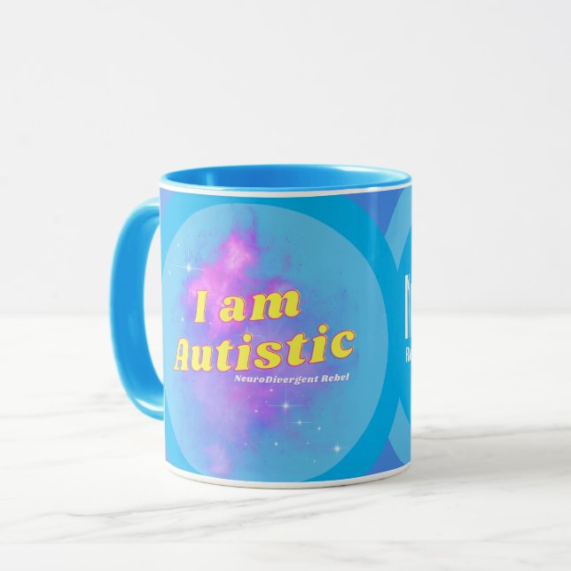 I AM Autistic NeuroDivergent Rebel Coffee Mug (Front Left)