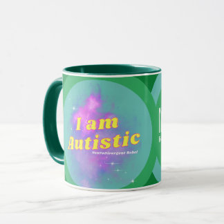 I AM Autistic NeuroDivergent Rebel Coffee Mug