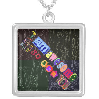I Am Awesome and So Are You Keychain Silver Plated Necklace