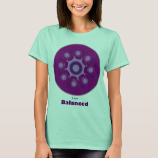 I am Balanced T-Shirt