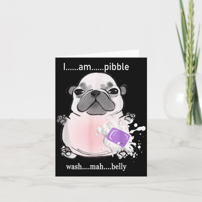 I Am Bble Wash My Belly Bble Meme Funny Dog Brainr Card (Front)