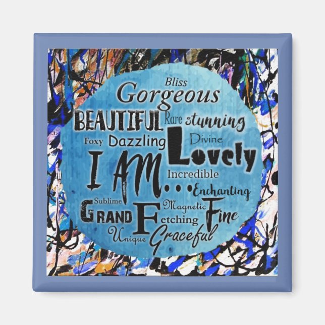 I Am...Beautiful Affirmation Magnet (Front)