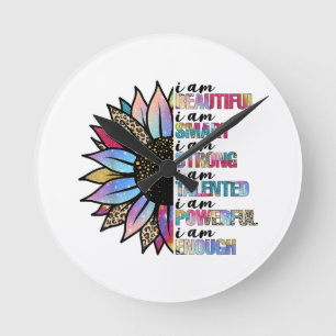 I am Beautiful I am Smart I am Strong Leopard Sunf Round Clock