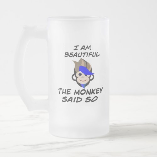 I am beautiful monkey said Mug