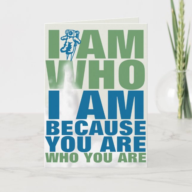 I am because you are thank you card (Front)