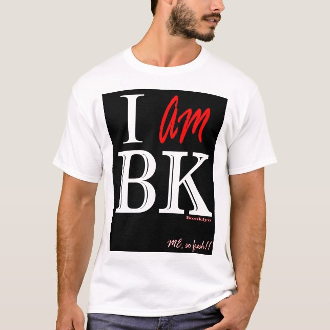I AM BK BLK T-Shirt (Front)