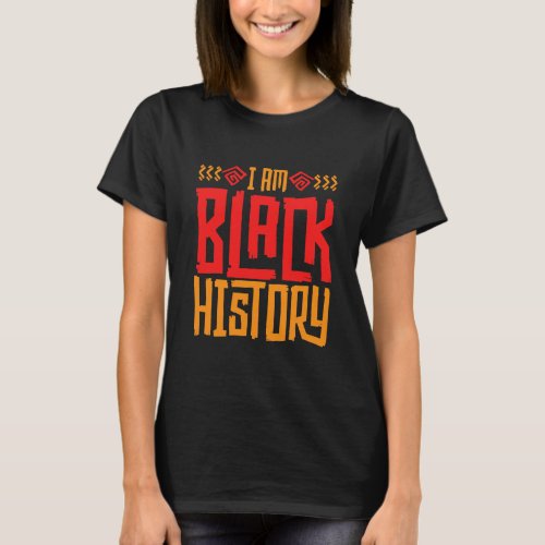 I Am Black  2022 African_American Heritage  T_Shirt